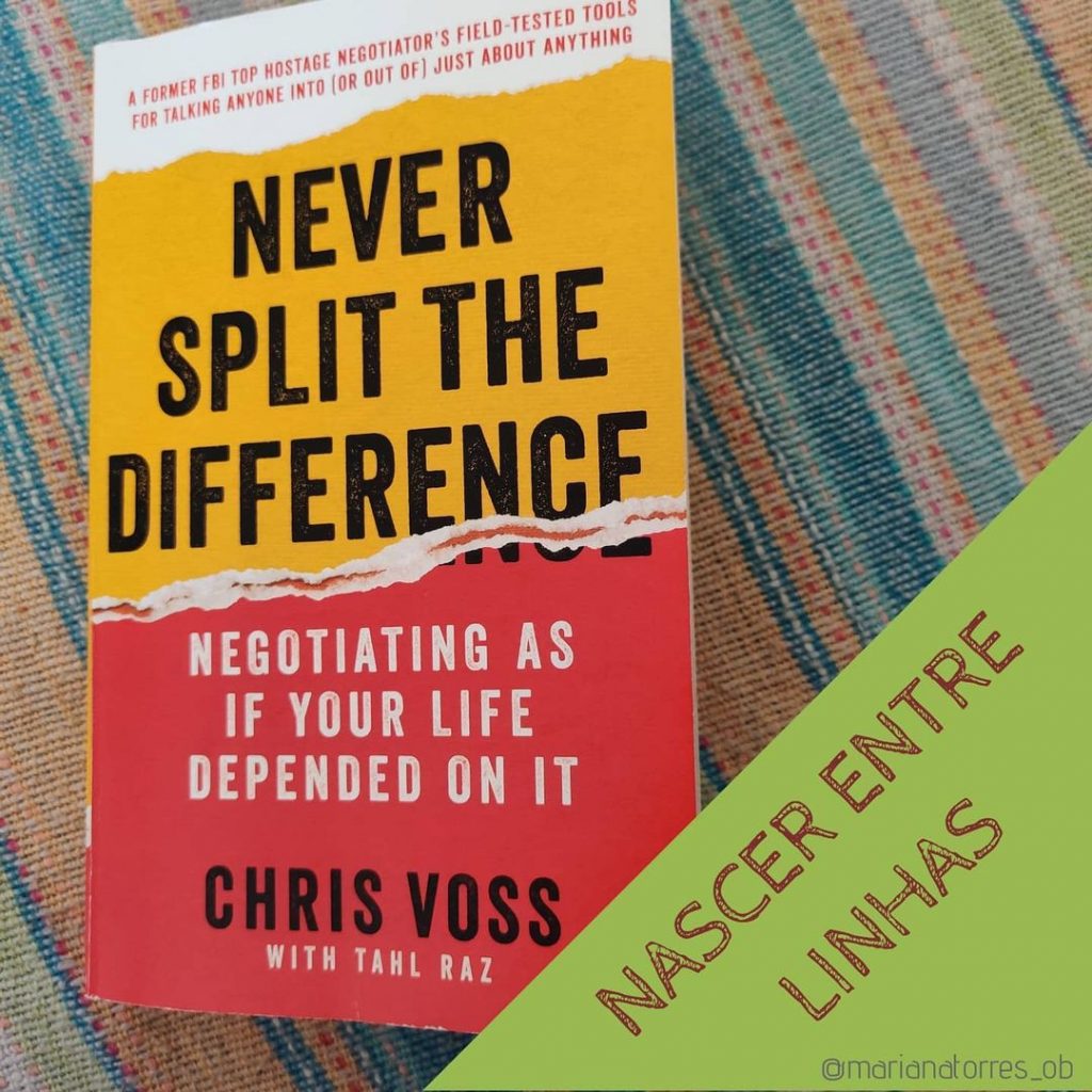 nascer entre linhas - livro never split the difference
