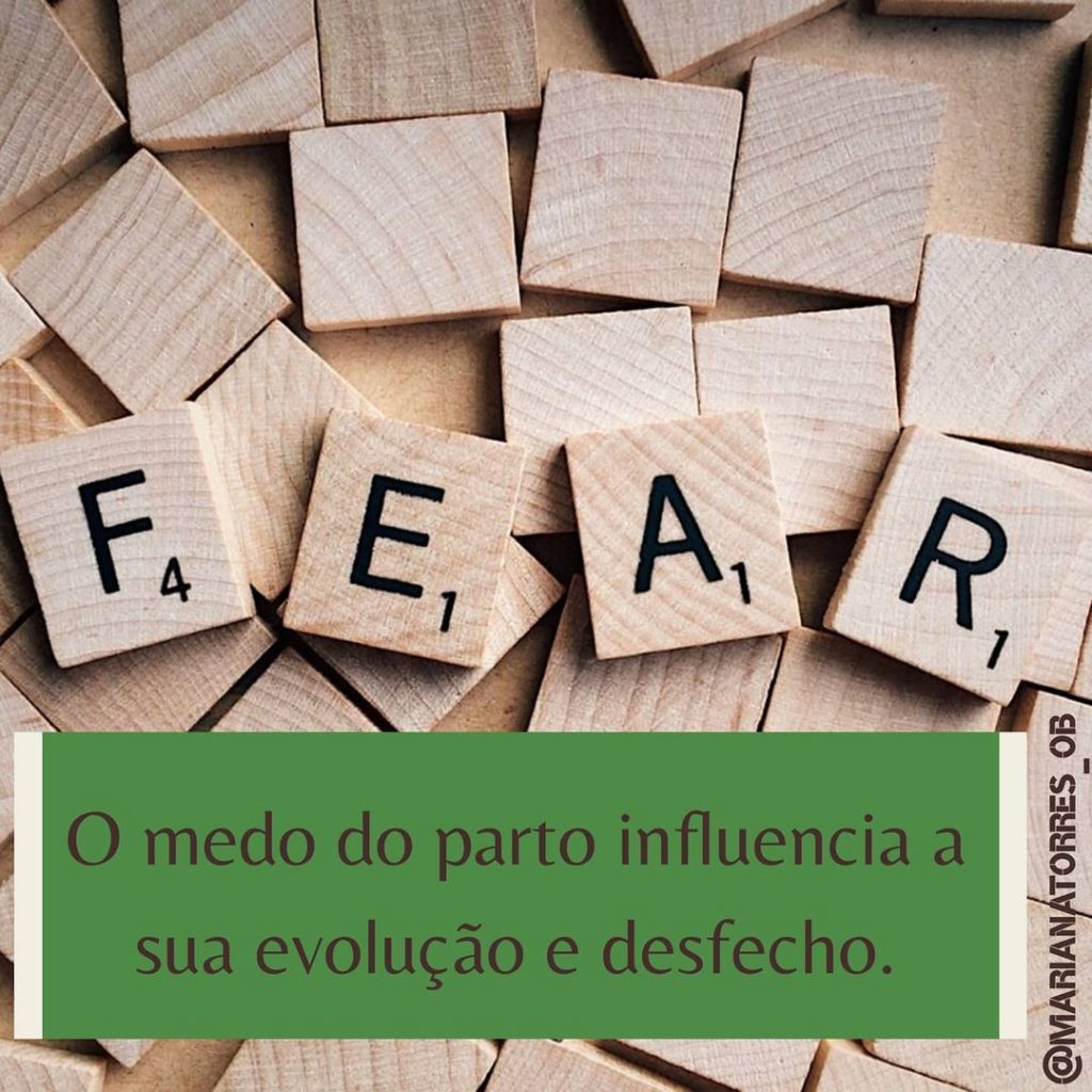 o medo do parto influencia a sua evolução e desfecho