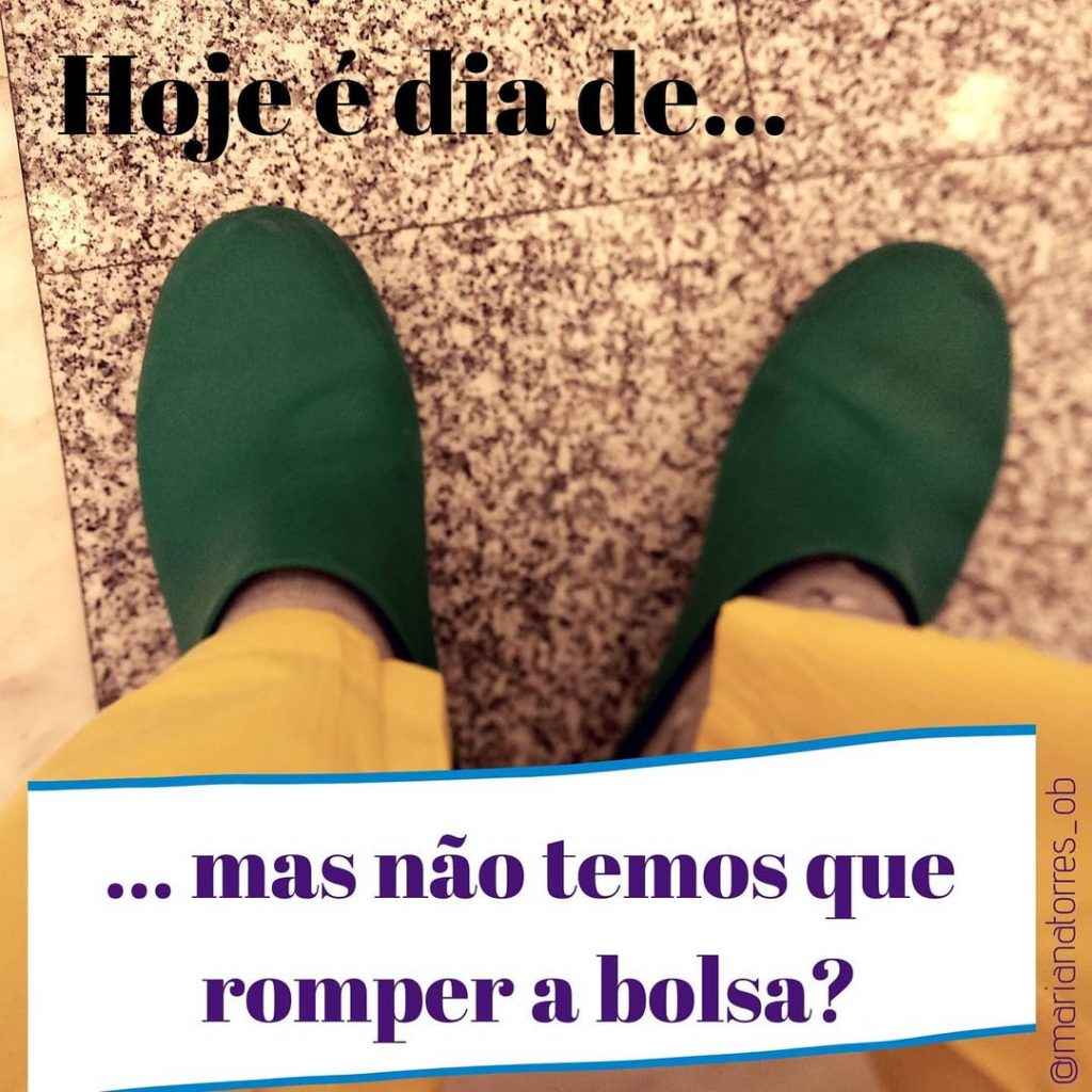 não temos que romper a bolsa parto