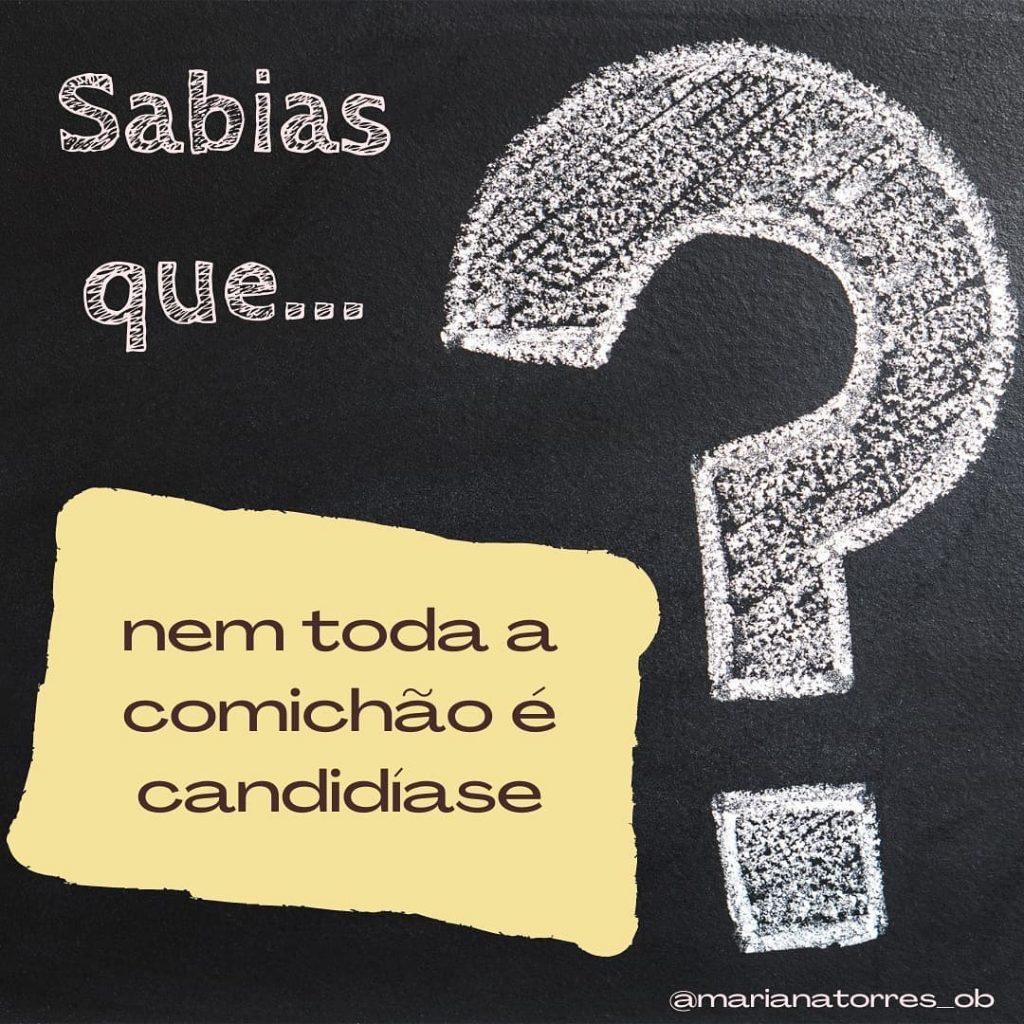 sabias que nem toda a comichão é candidíase?