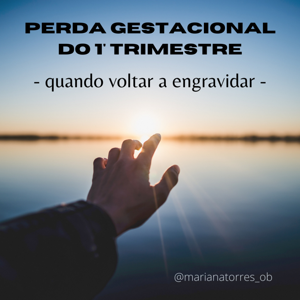 mão esticada para o sol - perda gestacional 1º trimestre - quando voltar a engravidar